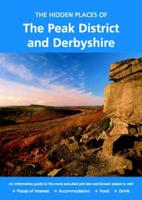 The Hidden Places of the Peak District and Derbyshire