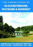 The Hidden Places of Gloucestershire, Wiltshire & Somerset