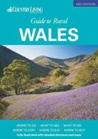 Country Living Magazine Guide to Rural Wales