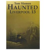 Haunted Liverpool. v. 11