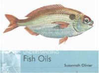 Understanding Fish Oils