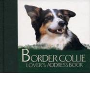 The Border Collie Lover's Address Book