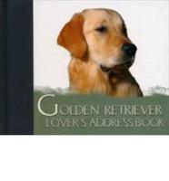 Golden Retriever Lover's Address Book
