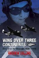 Wing Over Three Continents