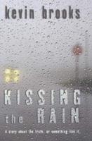 Kissing the Rain