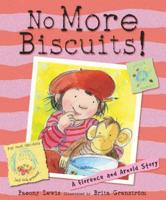 No More Biscuits!