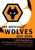 The Official Wolves Quiz Book