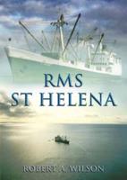 RMS St. Helena and the South Atlantic Islands