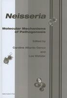 Neisseria: Molecular Mechanisms of Pathogenesis