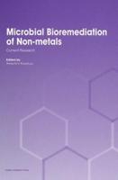 Microbial Bioremediation of Non-metals: Current Research