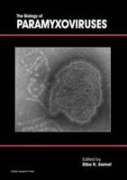 The Biology of Paramyxoviruses
