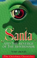 Santa and the Revenge of the Rhymosaur