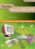 Further Access 2000-2002. Teacher Resources