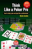 Think Like a Poker Pro