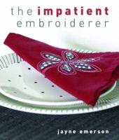 The Impatient Embroiderer