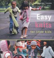 Easy Knits for Little Kids