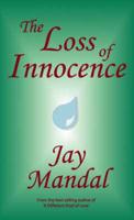 The Loss of Innocence