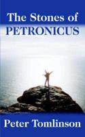 The Stones of Petronicus