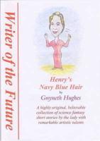 Henry's Navy Blue Hair