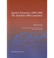 Quaker Extension C.1905-1930