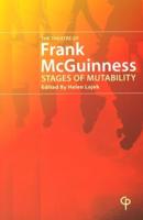 The Theatre of Frank McGuinness