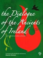 The Dialogue of the Ancients of Ireland