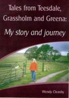 Tales from Teesdale, Grassholm and Greena