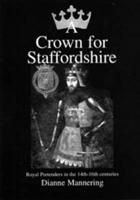 A Crown for Staffordshire