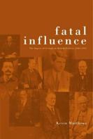 Fatal Influence