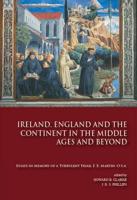 Ireland, England and the Continent in the Middle Ages and Beyond