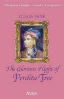 The Glorious Flight of Perdita Tree
