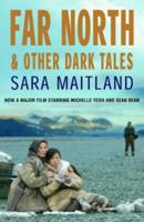 Far North & Other Dark Tales