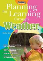 Planning for Learning Through Weather