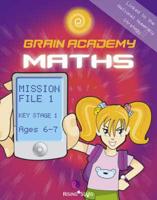 Brain Academy Maths. Mission File 1