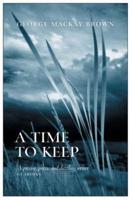 A Time to Keep and Other Stories