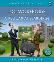 A Pelican at Blandings