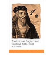 The Union of England and Scotland, 1603-1608