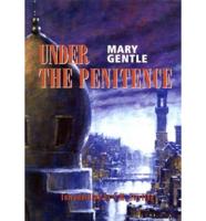 Under the Penitence