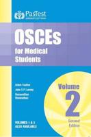 OSCEs for Medical Students. Vol. 2