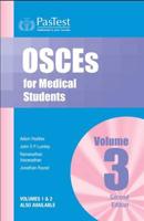 OSCEs for Medical Students. Vol. 3