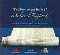 The Parliament Rolls of Medieval England, 1275-1504, on CD-Rom