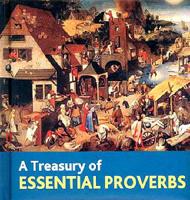 A Thousand and One Essential Proverbs