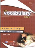 The Vocabulary Files. Upper Intermediate. English Usage