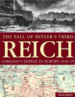 Fall of Hitler's Third Reich