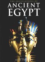 The Encyclopedia of Ancient Egypt