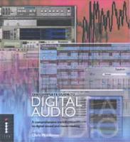 The Complete Guide to Digital Audio
