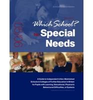 Which School? For Special Needs 2005/6