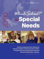 Which School? For Special Needs 2006/2007