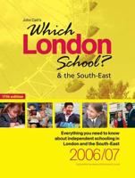 Which London School? And the South-East 2006/2007