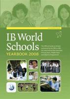 IB World Schools Yearbook 2008